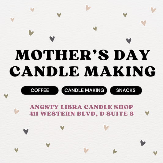 Mother's Day Candle Class