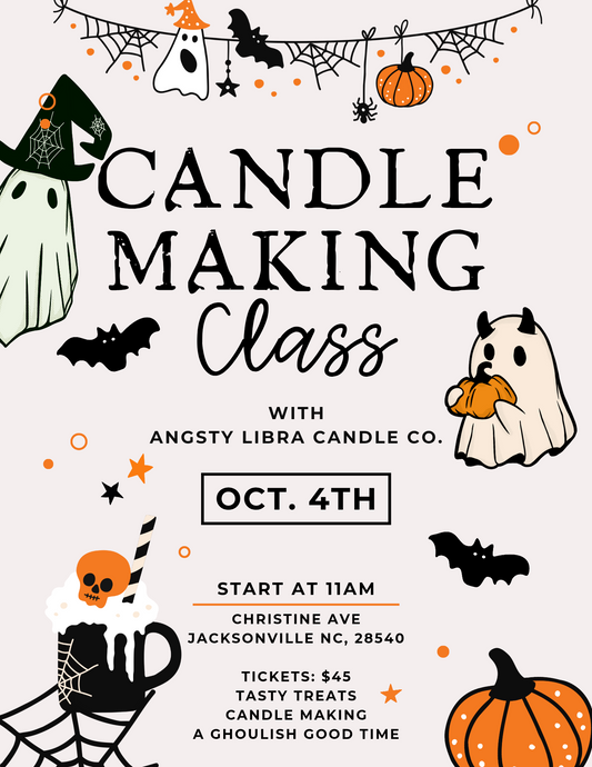 Ghouls & Gals Candle Making Class 10/4 @11am