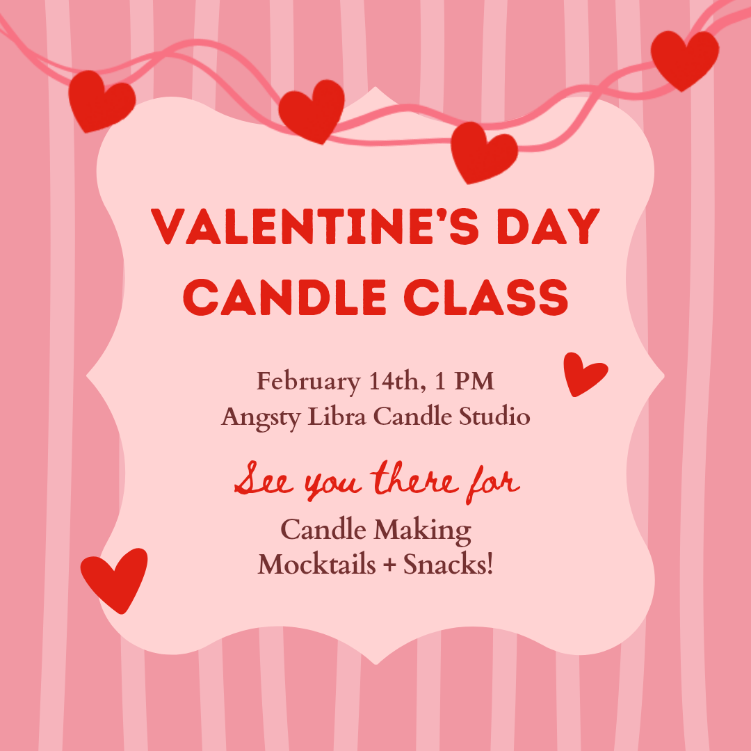 VALENTINE'S DAY CANDLE CLASS FEB 14 @1PM ✨️🩷